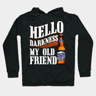 Hello Darkness My Old Friend BSCH Hoodie